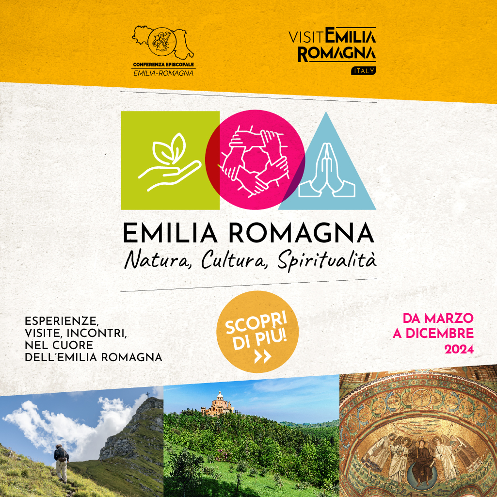 Si parte con “Emilia-Romagna: Natura, Cultura, Spiritualità”