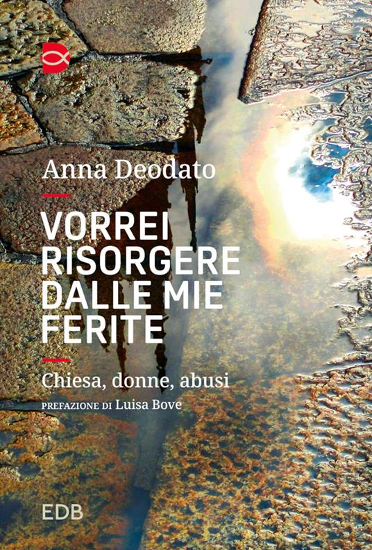vorrei_risorgere_dalle_mie_ferite_nuovo
